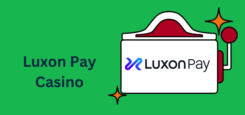 luxon pay casino